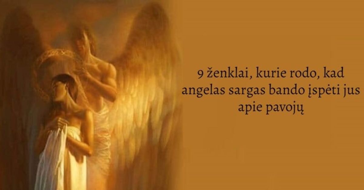 angelas sargas bando įspėti jus